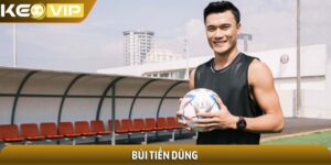 Bùi Tiến Dũng - Người hùng Thường Châu đến ngôi sao bóng đá