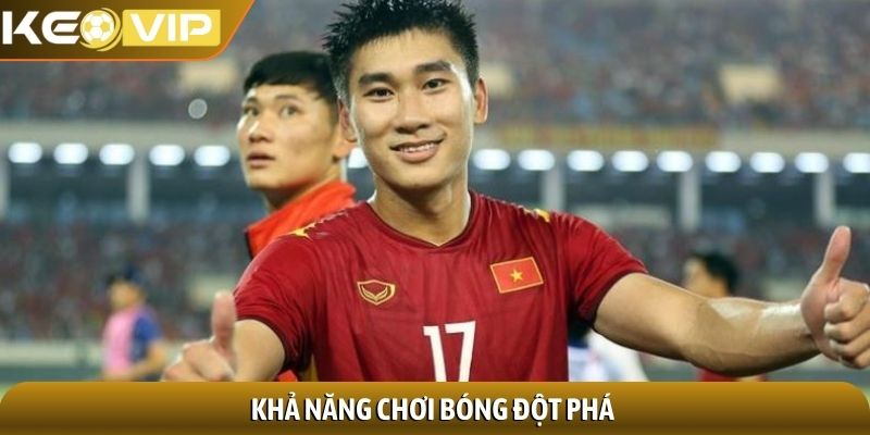 Khả năng chơi bóng đột phá
